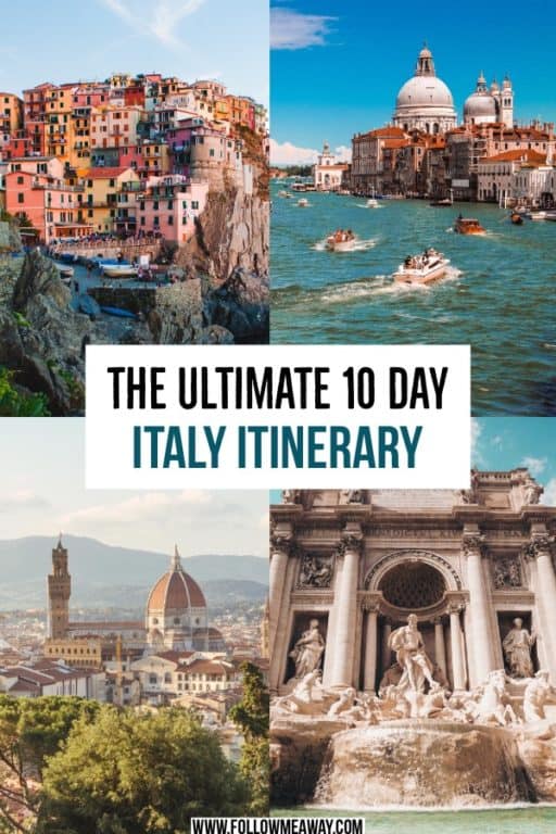 Days In Italy Itinerary The Perfect First Trip To Italy Follow Me