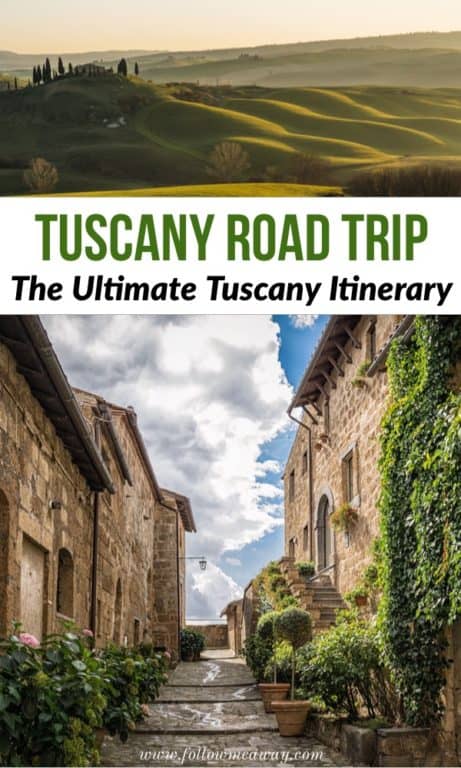 Tuscany Road Trip: Bucket-List Tuscany Itinerary - Follow Me Away