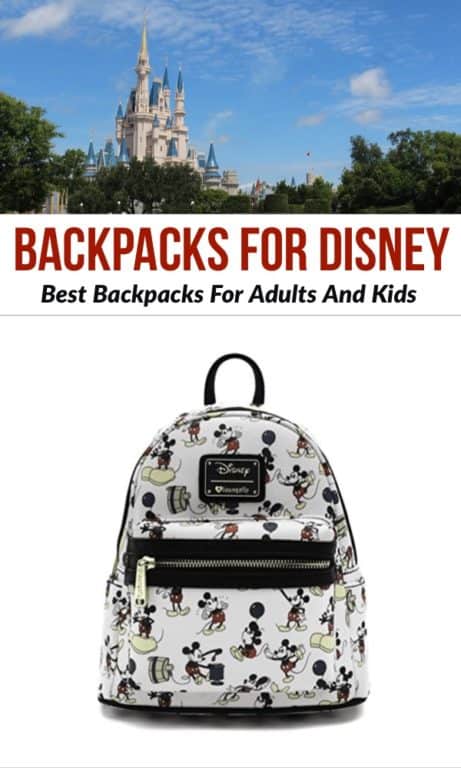 MUST READ-Best Backpacks For Disney For Adults And Kids - Follow Me Away