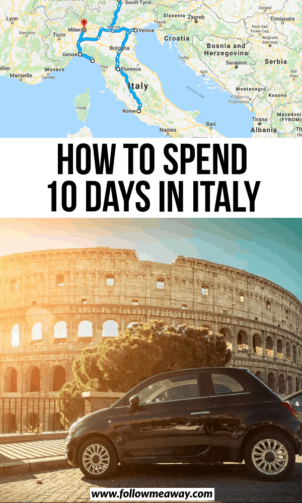 Hands Down, This Is The Only 10 Days In Italy Itinerary You Need ...