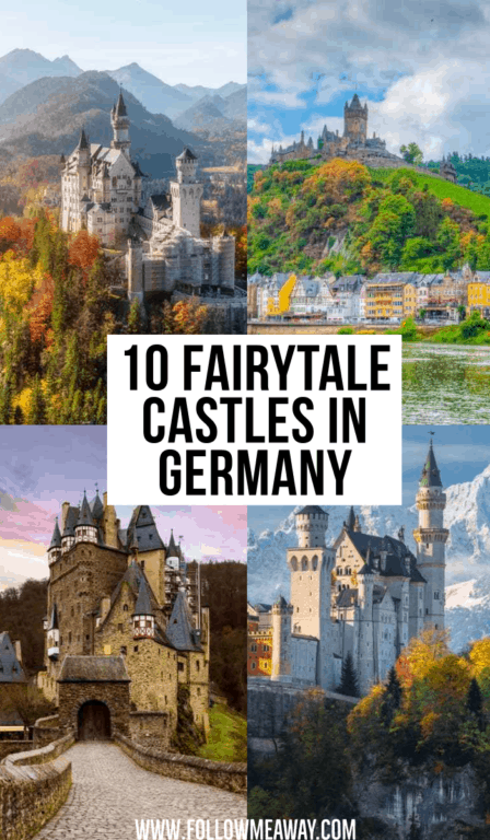 10 Stunningly Beautiful Castles In Germany You Must See - Follow Me Away