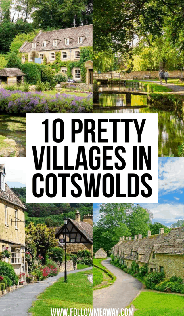 10 Cutest Cotswolds Villages Out Of A Storybook - Follow Me Away