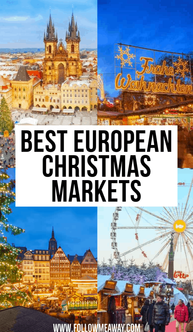 15 Festive Christmas Markets In Europe - Follow Me Away