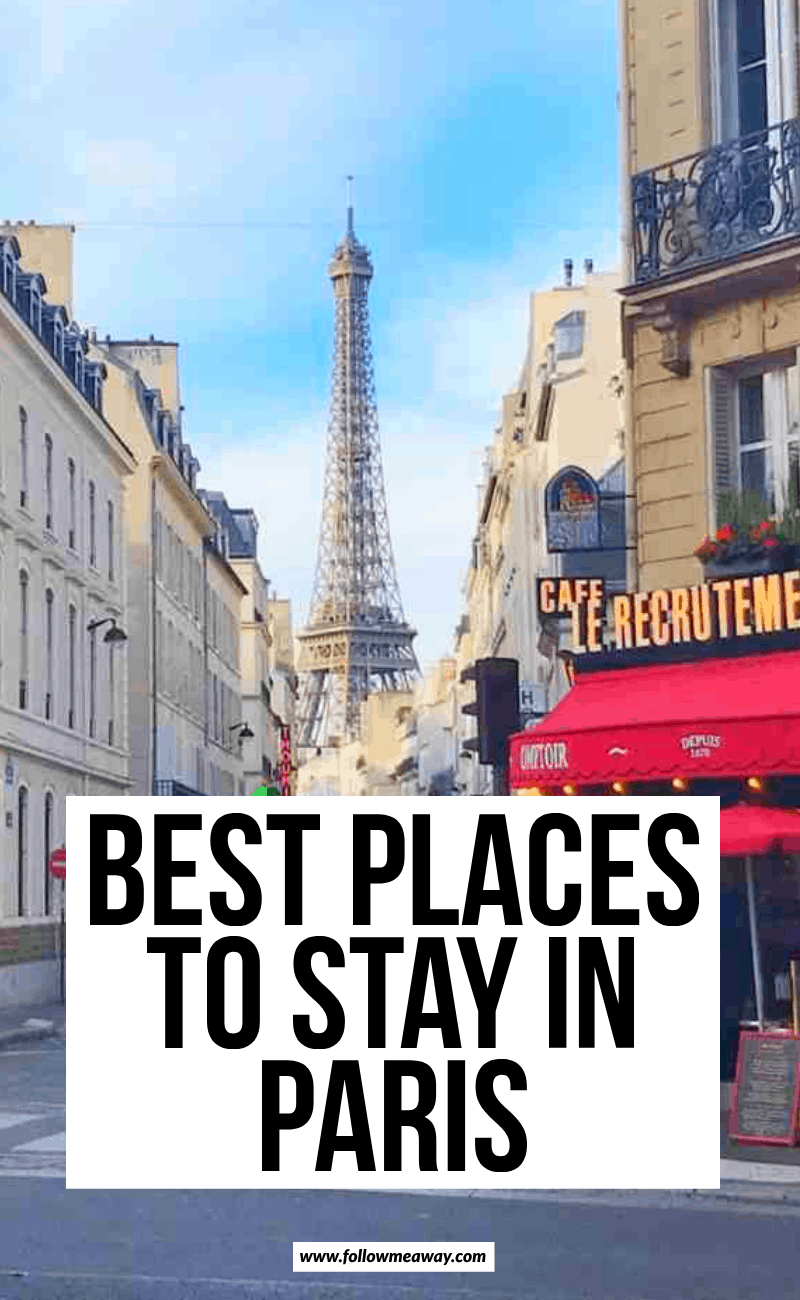 Hands Down, This Is Where To Stay In Paris - Follow Me Away